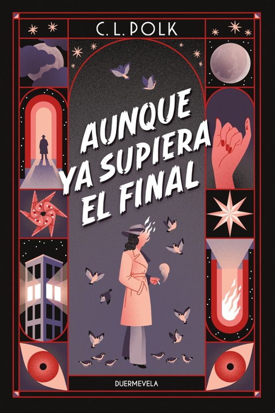 C. L. Polk: Aunque ya supiera el final (Paperback, 2024, Duermevela Ediciones)