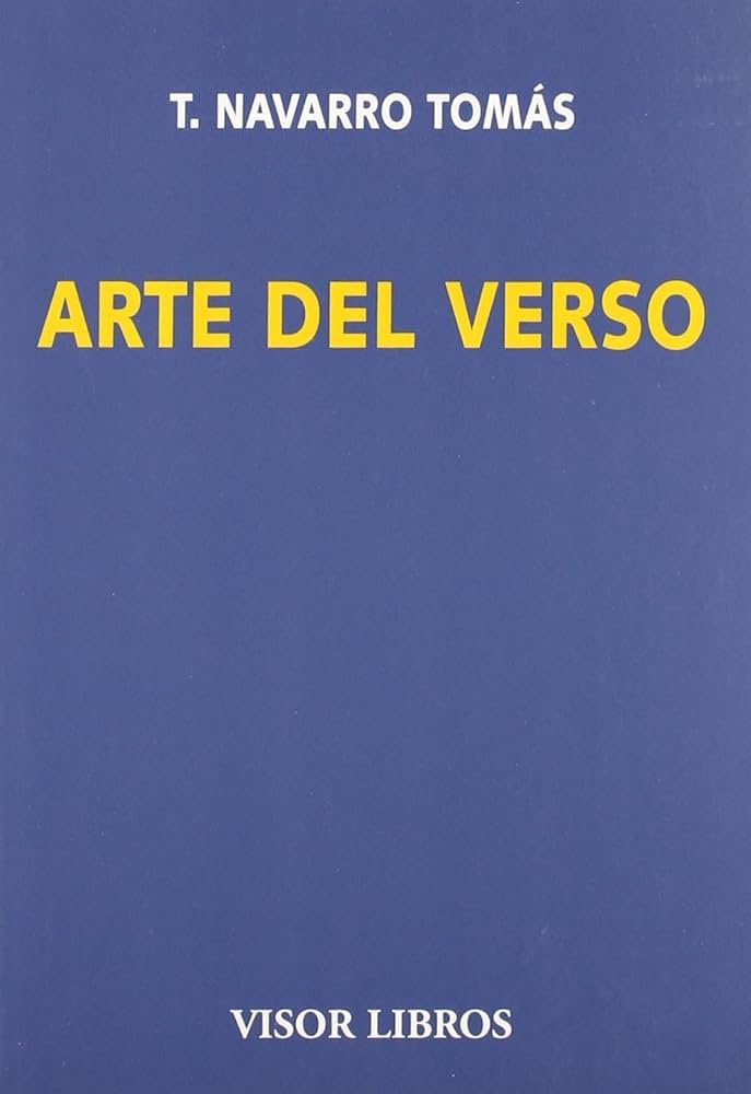 Tomas Navarro Tomas: Arte del verso (Paperback, Español language, Visor)