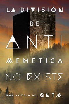 qntm: La división de antimemética no existe (Hardcover, español language, Editorial Hidra)