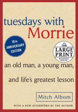 Mitch Albom: Tuesdays with Morrie (2010)