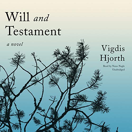 Vigdis Hjorth: Will and Testament (AudiobookFormat, Blackstone Publishing)