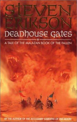 Steven Erikson: Deadhouse Gates (2000, Bantam)