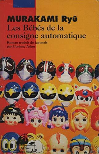 Ryu Murakami: Les bébés de la consigne automatique (French language, 1998)