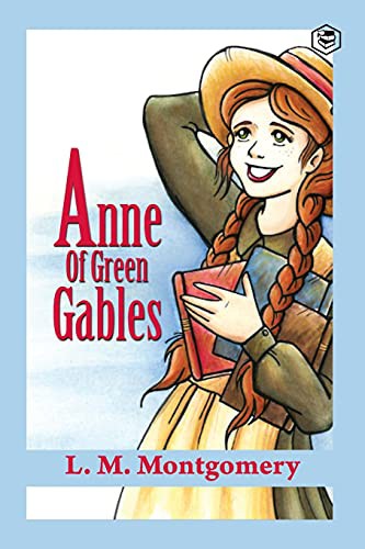 Lucy Maud Montgomery: Anne of Green Gables (Paperback, 2021, Sanage Publishing)