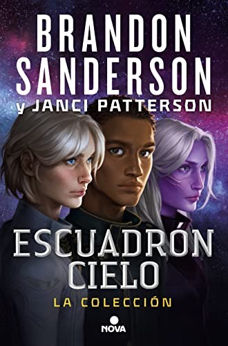 Brandon Sanderson, Manuel Viciano Delibano, Janci Patterson: Escuadrón Cielo (Paperback, 2022, Nova)