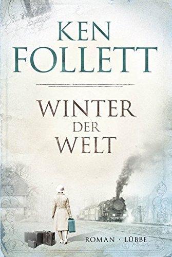 Ken Follett: Winter der Welt (German language, Bastei Lubbe)