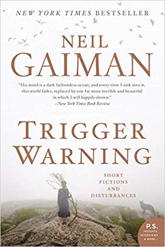 Terry Pratchett, Neil Gaiman: Trigger Warning (2015, William Morrow Paperbacks)