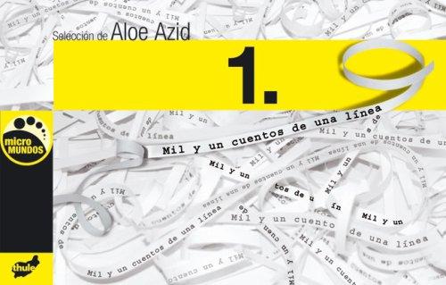 Aloe Azid: 1. (Paperback, Spanish language, 2007, Thule Ediciones)