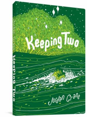 Jordan Crane: Keeping Two (2022, Fantagraphics Books)
