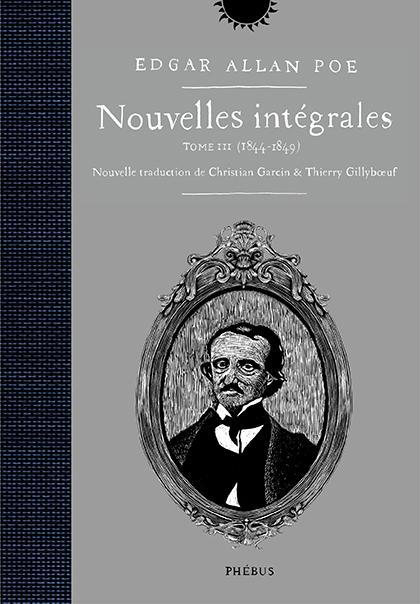 Edgar Allan Poe: Nouvelles intégrales Tome 3 (French language, 2019)