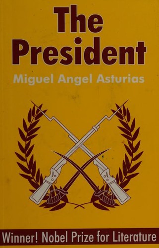 Miguel Ángel Asturias: The President (Paperback, 1997, Waveland Press)