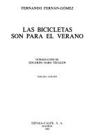 Fernando Fernán Gómez: Las bicicletas son para el verano (Spanish language, 1984, Espasa-Calpe)