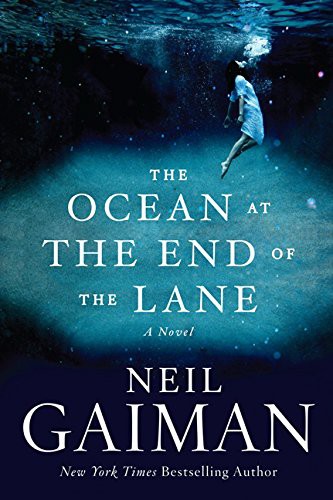 Neil Gaiman: The Ocean at the End of the Lane (Paperback, 2013, William Morrow)