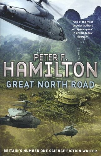 Peter F. Hamilton: Great North Road [Paperback] [Jan 01, 2012] Peter F. Hamilton (Paperback, Macmillan Publishers Limited)