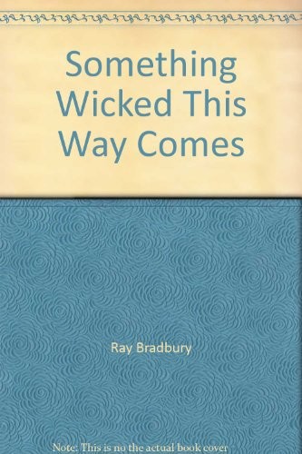 Ray Bradbury: Something Wicked This Way Comes (1969, Corgi Books)