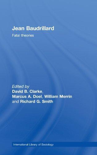 David B. Clarke, Richard G. Smith, Marcus Doel, William Merrin: Jean Baudrillard (2008)