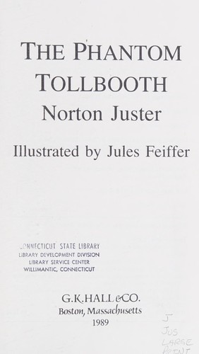 Norton Juster: The phantom tollbooth (1989, G.K. Hall, G K Hall & Co)