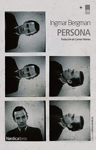 Ingmar Bergman, Carmen Montes Cano: Persona (Paperback, 2018, Nrdica Libros, Nórdica Libros)