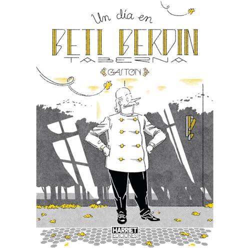 Asier Iturralde González de Alaiza: Un día en Beti Berdin Taberna (Hardcover, español language, 2024, Harriet Ediciones)
