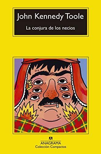 John Kennedy Toole: La conjura de los necios (Paperback, Spanish language, 2011, Anagrama)