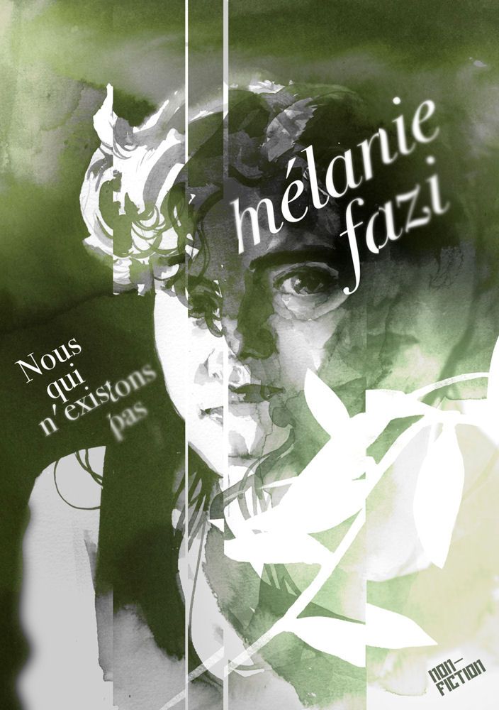 Mélanie Fazi: Nous qui n’existons pas (Français language, Dystopia)