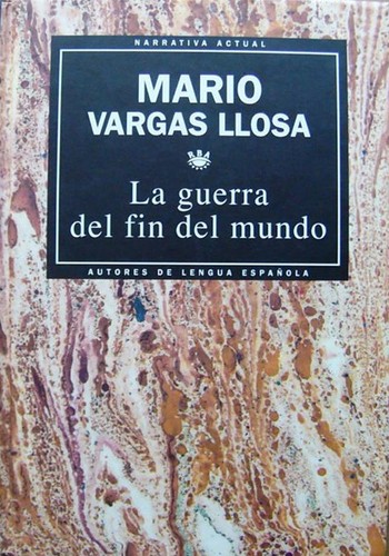 Mario Vargas Llosa: La guerra del fin del mundo (Hardcover, Spanish language, 1993, RBA)