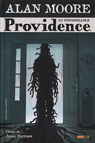 ALAN MOORE, RAUL SASTRE: PROVIDENCE 3 (Hardcover, 2017, PANINI COMICS)