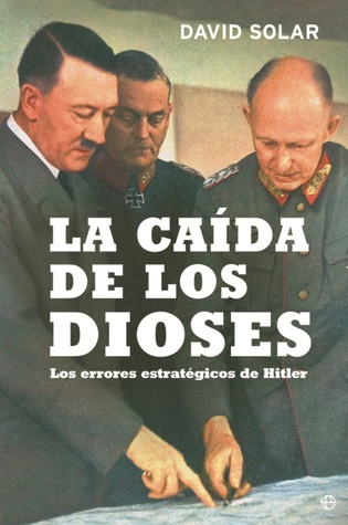 David Solar: La caída de los dioses (Paperback, 2012, Grupo Ilhsa S.A.)