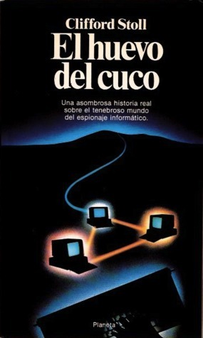 Clifford Stoll: El huevo del cuco (Paperback, Castellano language, Editorial Planeta)