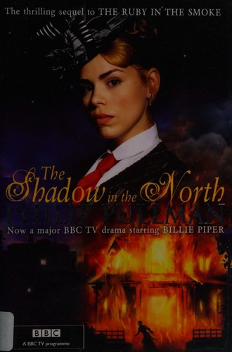 Philip Pullman: The shadow in the north (2007, Scholastic)