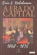 Eric Hobsbawm: A era do capital : 1848-1875 (Portuguese language, 2002)