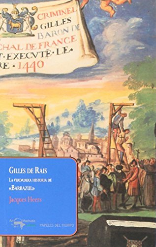 Jacques Heers: Gilles de Rais (Paperback, spanish language, 2017, Antonio Machado Libros)