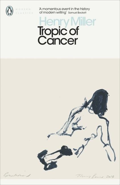 Henry Miller: Tropic of Cancer