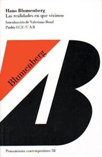 Hans Blumenberg: Las Realidades En Que Vivimos (Paperback, Spanish language, 1999, Ediciones Paidos Iberica)