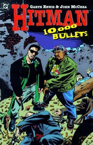 Garth Ennis: Hitman 10,000 Bullets (1998)
