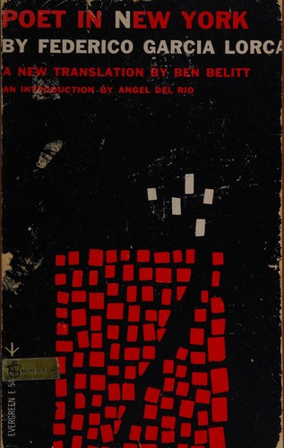 Federico García Lorca: Poet in New York (1983, Grove Press)