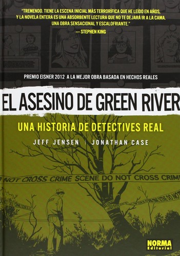 Jeff Jensen: El asesino de Green River (2013, Norma)