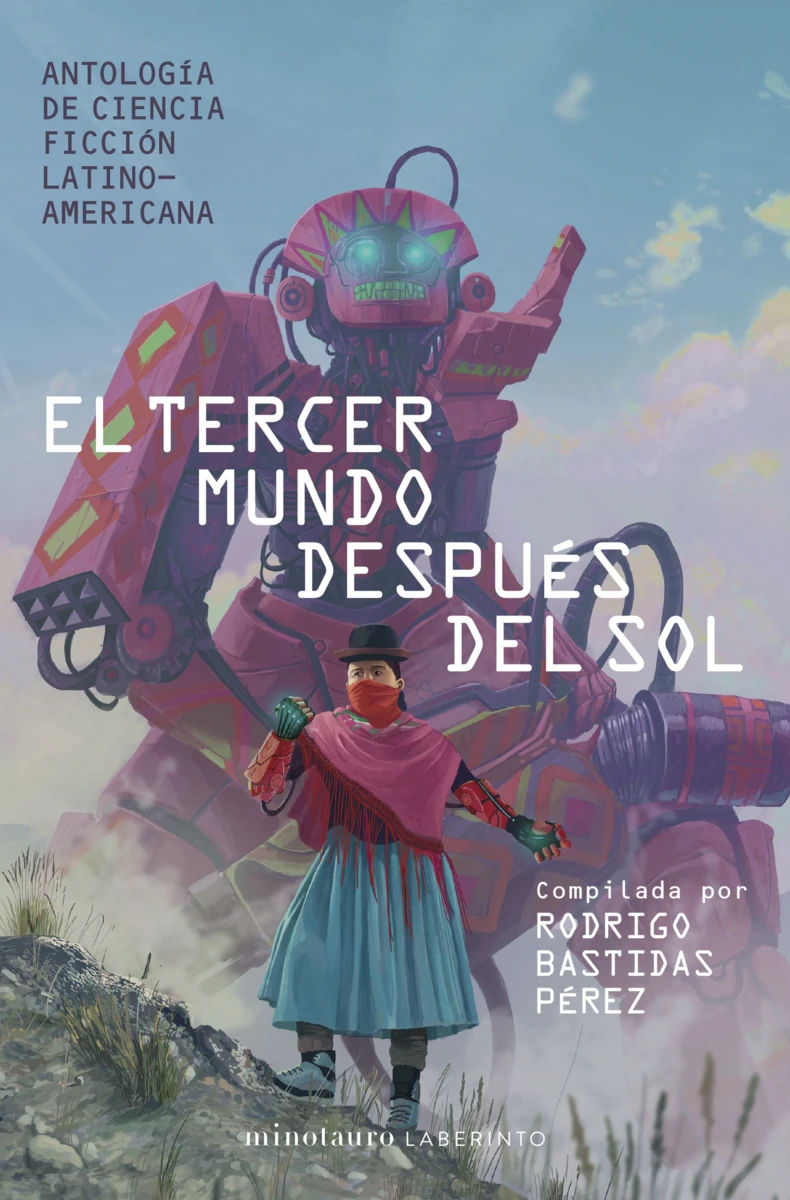 Rodrigo Bastidas, Varios autores: El tercer mundo después del sol (2022)