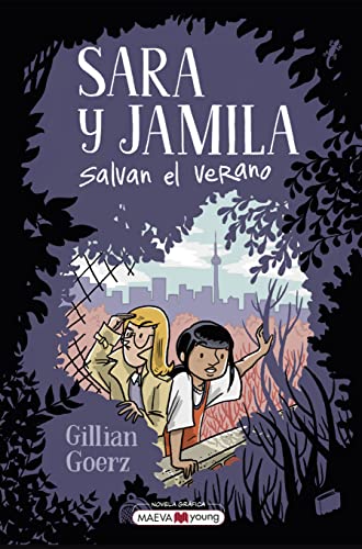 Guillian Goerz: Sara y Jamila salvan el verano (Paperback, español language, Maeva Ediciones)