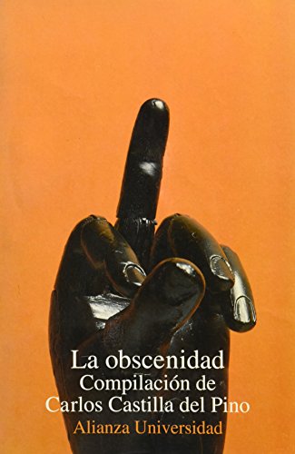 La obscenidad (Spanish language, 1993, Alianza)
