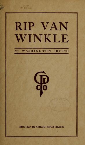 Washington Irving: Rip Van Winkle. (1914, The Gregg Publishing Co.)