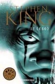 Stephen King: It (Paperback, Spanish language, 2004, Debolsillo)