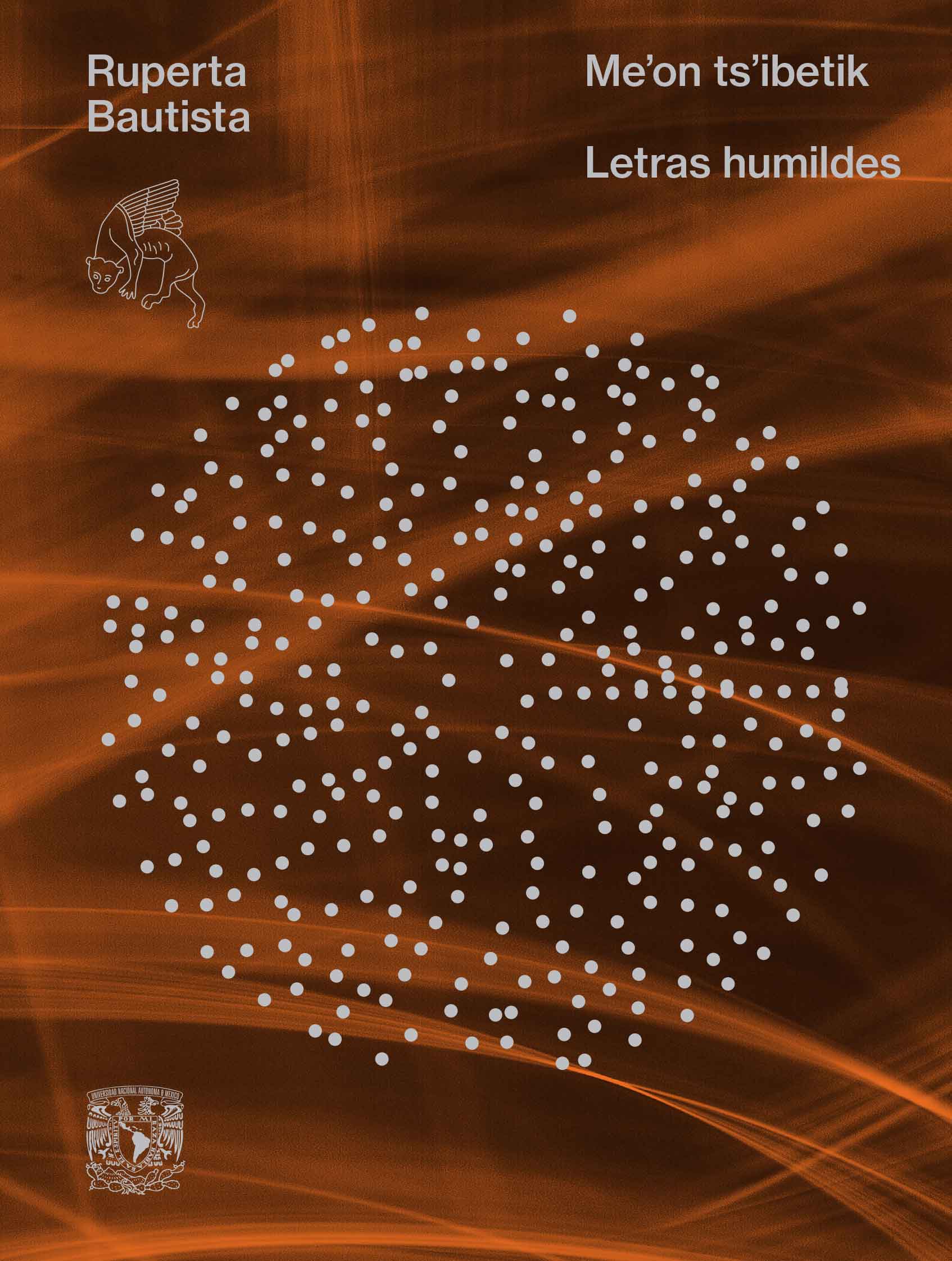 Ruperta Bautista: Me'on ts'ibetik / Letras humildes (EBook, bats'i k'op language, UNAM)