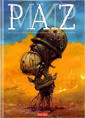 AA. VV.: PAZ (Hardcover, Serendipia Cómics)