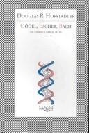 Douglas R. Hofstadter: Gödel, Escher, Bach: un Eterno y Grácil Bucle (Paperback, Spanish language, 2007, Tusquets)