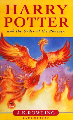 J. K. Rowling: Harry Potter and the Order of the Phoenix (2003, Bloomsbury)