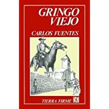 Carlos Fuentes: Gringo viejo (Paperback, Spanish language, 1985, Lectorum Pubns Inc (J))