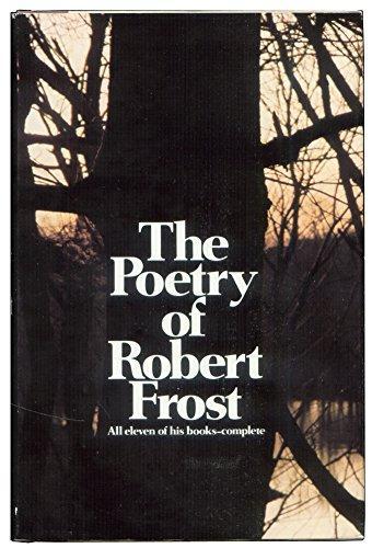 Robert Frost: The Poetry of Robert Frost (1969)