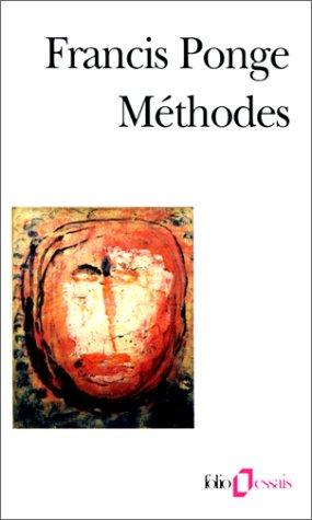 Francis Ponge: Méthodes (Paperback, French language, 1988, Gallimard)