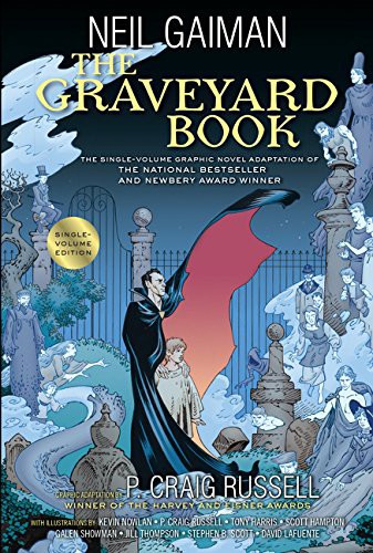 The Graveyard Book Graphic Novel Single Volume (Hardcover, 2016, Harperalley, HarperAlley)